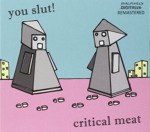 Critical Meat -Reissue-