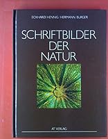 Schriftbilder der Natur 3855022437 Book Cover