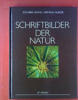 Hardcover Schriftbilder der Natur (German Edition) [German] Book