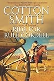 Ride for Rule Cordell