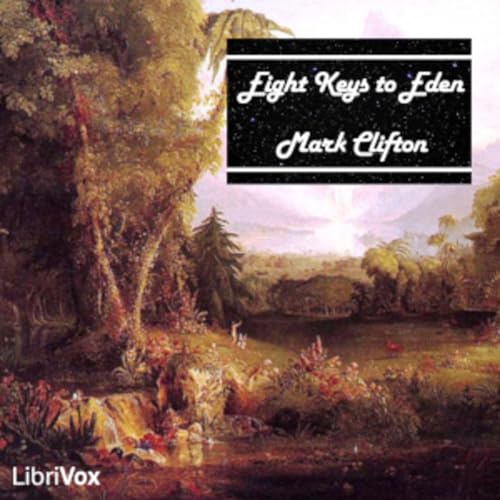 30 - Eight Keys to Eden by Mark Clifton