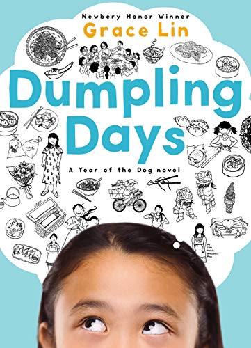 Dumpling Days A Pacy Lin Novel Book 3 Kindle Edition By Lin Grace Children Kindle Ebooks Amazon Com