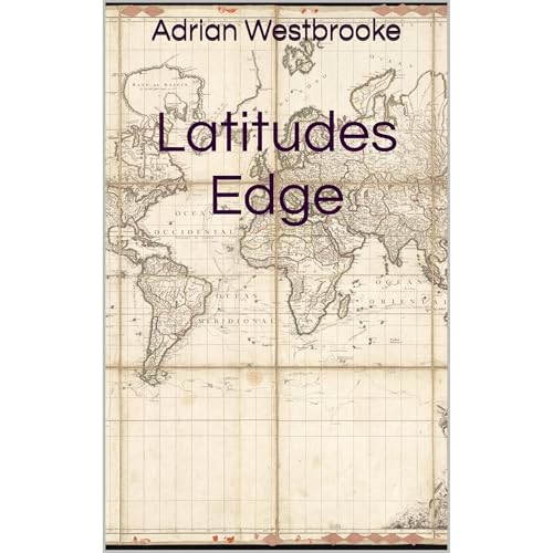 Latitudes Edge Audiolibro Por Adrian Westbrooke arte de portada