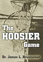 The Hoosier Game 1481053426 Book Cover
