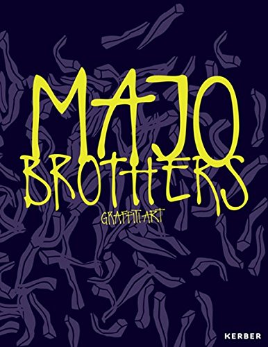 MaJo Brothers: Graffiti Art MaJo Brothers: Graffiti Art
