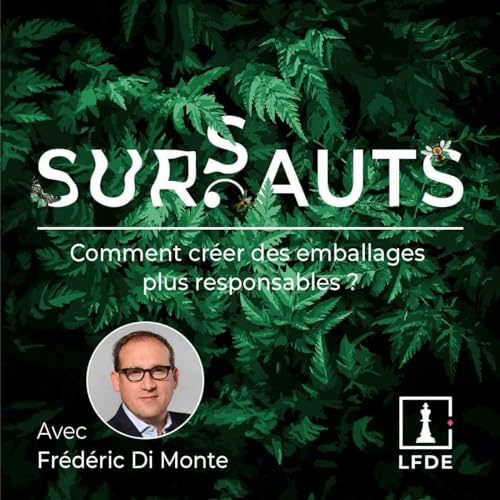 Comment cr&eacute;er des emballages plus responsables ? Titelbild