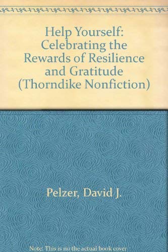 Help Yourself: Celebrating the Rewards of Resil... [Large Print] 0783894260 Book Cover