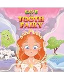 Photo Gallery save the tooth fairy (english edition) Photo Gallery save the tooth fairy (english edition)