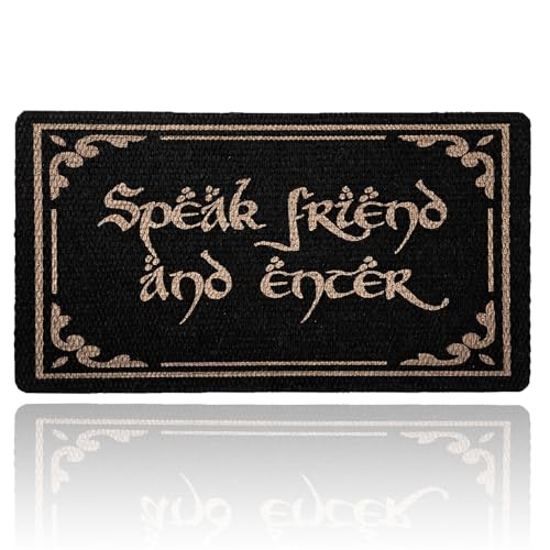 Speak Friend and Enter Doormat Funny Welcome Mat for Front Door Indoor Outdoor Porch Entrance Entryway for Home Entrance High Traffic Housewarming Gifts 30(W) X 17(L)