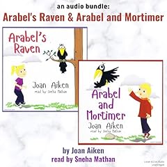 An Audio Bundle: Arabel's Raven & Arabel and Mortimer Audiolibro Por Joan Aiken arte de portada