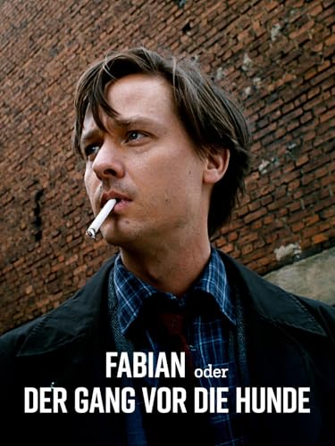 Fabian - Der Gang vor die Hunde