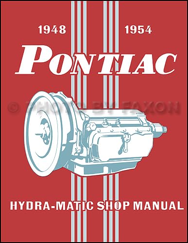 1948-1954 Pontiac Hydra-Matic Transmission Repair Shop Manual Reprint