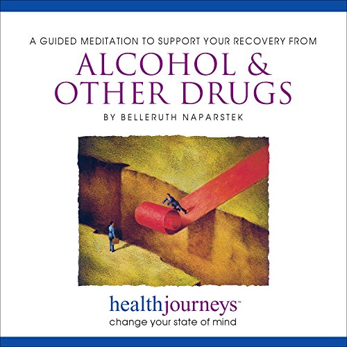 A Meditation to Help with Alcohol & Other Drugs- Guided Imagery and Affirmations to Help Reduce Addictive Cravings and Support...
