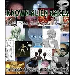 KNOWN ALIEN RACES &ndash; Beings from Outer Space and Beyond (The Complete A to Z List of All Known Alien Races) Audiobook By Aidan Brophilius cover art