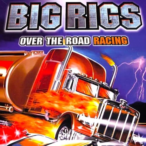 Super Garbage Day - Episode 100: Big Rigs: Over the Road Racing (PC)