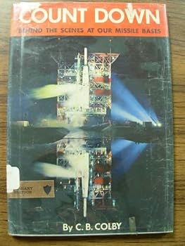 Hardcover Count Down Behind the Scenes at Our Missile Bases Book