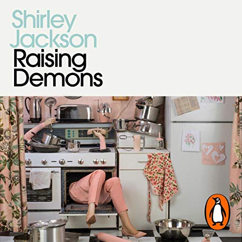 Shirley Jackson Raising Demons (Penguin Edition)