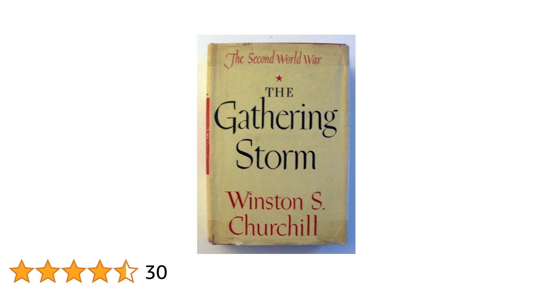 The Gathering Storm (The Second World War) Book of the Month