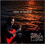 Dani De Moron - El Sonido De La Libertad