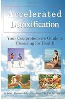 Accelerated Detoxification 1484020731 Book Cover