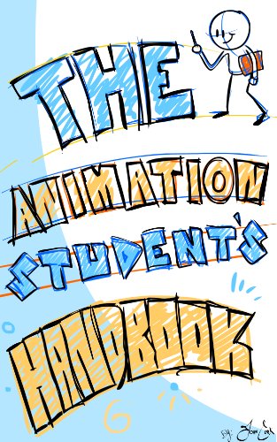 Télécharger The Animation Student's Handbook (English Edition) Livre PDF Gratuit