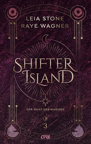 Shifter Island - Der Geist des Magiers: Das grosse Finale der hochromantischen Fantasy-Trilogie: Shapeshifter, Forbidden Love & 
