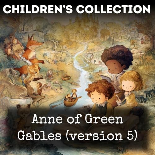 『36 - Anne of Green Gables (version 5) by Lucy Maud Montgomery』のカバーアート