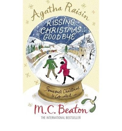 Image of [ Agatha Raisin and Kissing Christmas Goodbye ] [ AGATHA RAISIN AND KISSING CHRISTMAS GOODBYE ] BY Beaton, M. C. ( AUTHOR ) Jul-29-2010 Paperback