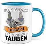 Tasse Tauben Geschenk Andere gehen zur Therapie ich gehe zu meinen Tauben, Kaffeetasse Vogel Tierliebe Hobby Büro Job Team, Geschenkidee Freund Freundin Kaffee-Becher