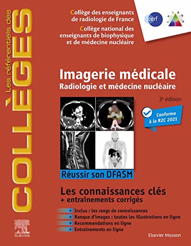 Imagerie médicale: Radiologie et médecine nucléaire. Réussir son DFASM - Connaissances clés (English Edition)