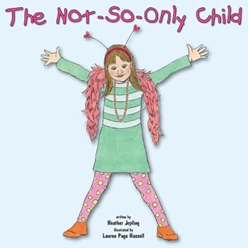 Hardcover The Not-So-Only Child Book
