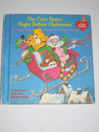 The Care Bears' Night Before Christmas 0394875028 Book Cover