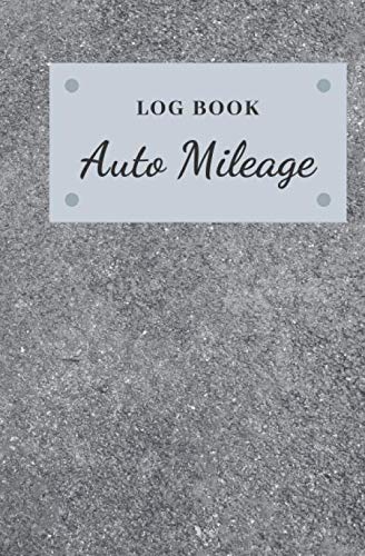 Mileage Log & Record Book: Vehicle Mileage Keeper Tracker for Expense Taxes Business or Person Notebook / Asphalt Road Theme Cover (Vol.2)
