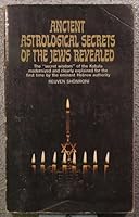 Ancient Astrological Secrets of the Jews Revealed B000GTE5OW Book Cover