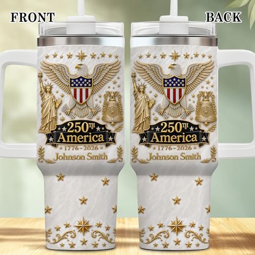 Image of Personalized 250th Anniversary Of America Tumbler - Custom Patriotic USA Flag 1776-2026 Gifts - US Eagle Freedom Cup 40oz A7 - American Independence Celebration Gifts For Men Women