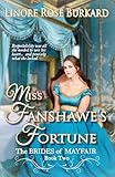 miss fanshawe's fortune: clean and sweet regency romance: 2