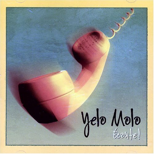 YELO MOLO - ECOUTE [Audio CD] YELO MOLO