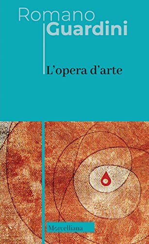  L\'opera d\'arte. Nuova ediz.
