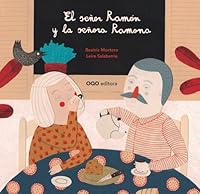 El Senor Ramon y La Senora Ramona 8498713862 Book Cover