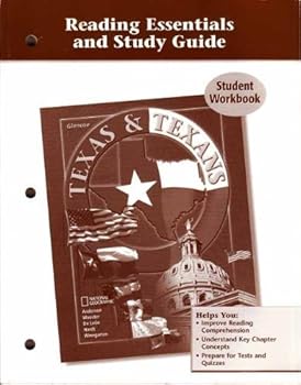 Unknown Binding Texas & Texans (Reading Essentials and Study Guide Student Workbook) Book