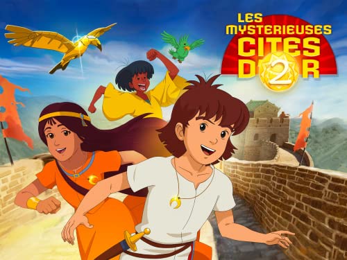 Les mystérieuses cités d'or saison 2