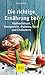 Produktbild Die richtige Ernährung bei: Bluthochdruck, Übergewicht, Diabetes, Gicht, Cholesterin (GU Gesundheit)
