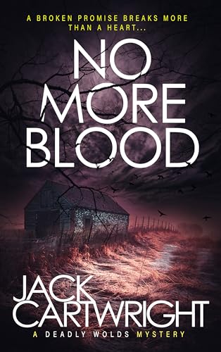No More Blood by Jack Cartwright