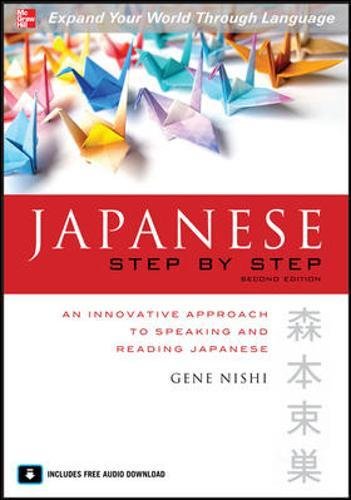 Japanese Step by Step, Second Edition Japanese Step by Step, Second Edition