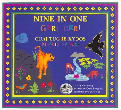 Nine-in-one Grr! Grr!: Xiong, Blia, Hom, Nancy: 9781931016100: Amazon.com: Books