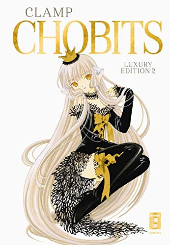 Chobits - Luxury Edition 02 Chobits - Luxury Edition 02