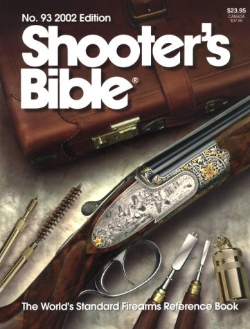 Shooter's Bible Guide To Handloading : A Comprehensive Reference For Responsible And Reliable Reloading Paperback 9781632202871