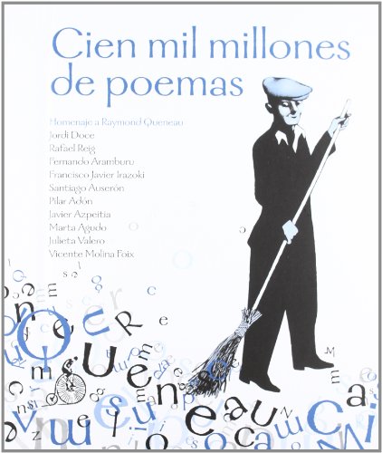 Cien mil millones de poemas: Homenaje a Raymond Queneau (Poesía)