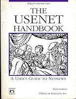 The USENET Handbook (Nutshell Handbooks) 1565921011 Book Cover