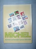  Michel Schweiz/Liechtenstein Spezial-Katalog 2003/2004